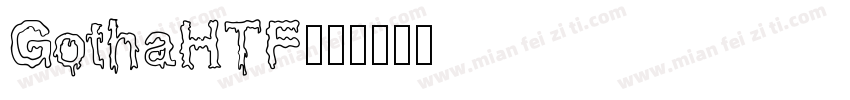 GothaHTF字体转换