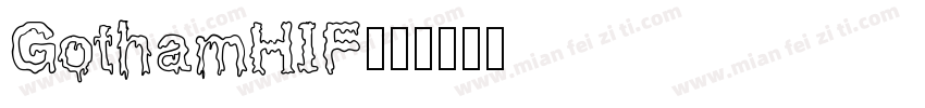 GothamHIF字体转换