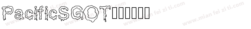 PacificSGOT字体转换