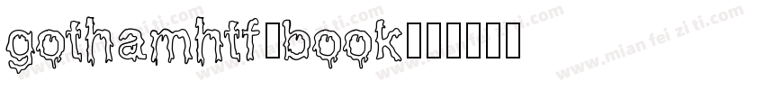gothamhtf-book字体转换