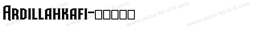 Ardillahkafi字体转换