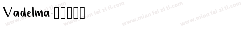Vadelma字体转换