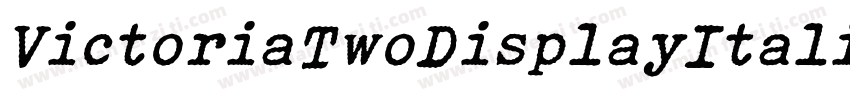 VictoriaTwoDisplayItalic字体转换
