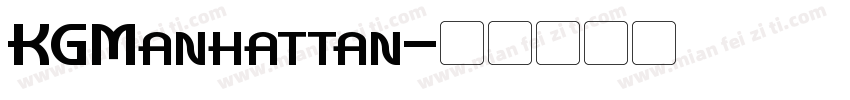 KGManhattan字体转换
