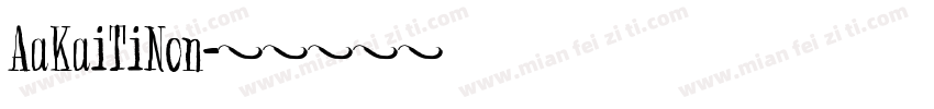 AaKaiTiNon字体转换