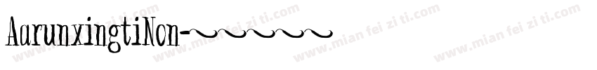 AarunxingtiNon字体转换