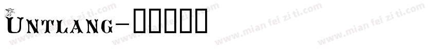 Untlang字体转换