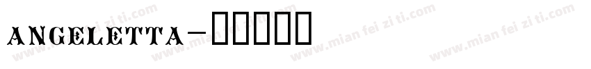 angeletta字体转换