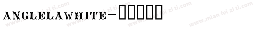 anglelawhite字体转换