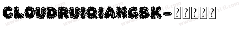 CloudRuiQianGBK字体转换