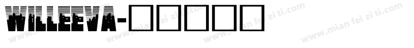 willeeva字体转换
