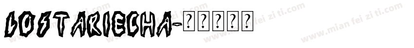 lostariecha字体转换