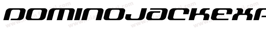DominoJackExpandedItalicExpandedItalic-rZ3K字体转换