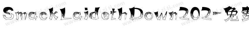 SmackLaidethDown202字体转换