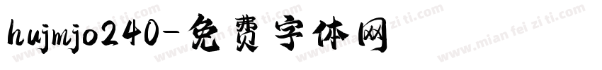 hujmjo240字体转换
