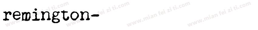 remington字体转换