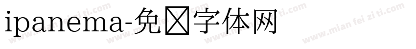 ipanema字体转换