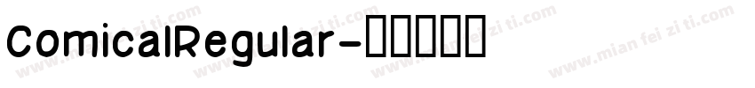 ComicalRegular字体转换