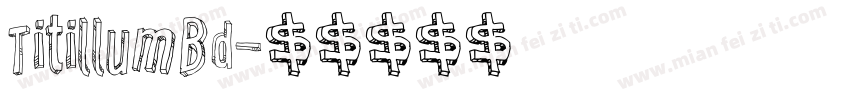 TitillumBd字体转换