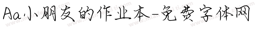 Aa小朋友的作业本字体转换