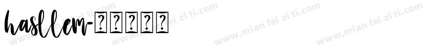 hasllem字体转换