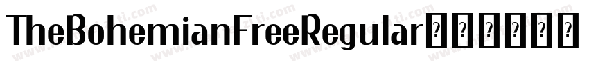 TheBohemianFreeRegular字体转换