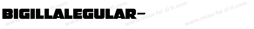 bigillalegular字体转换
