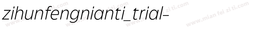 zihunfengnianti_trial字体转换