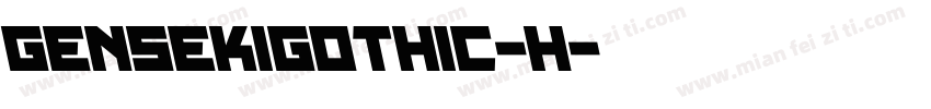 GenSekiGothic-H字体转换