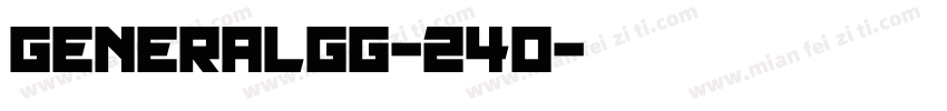 GeneralGG-240字体转换