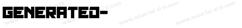 Generated字体转换