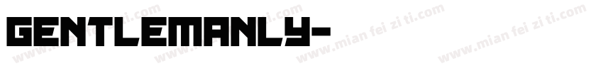 Gentlemanly字体转换