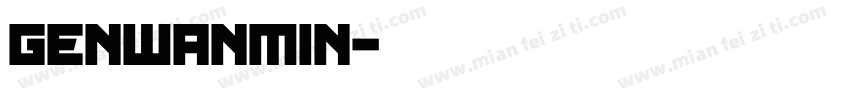 Genwanmin字体转换