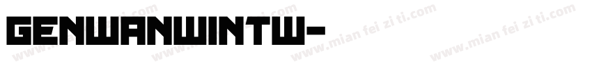 Genwanwintw字体转换