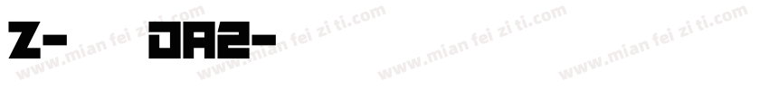 Z-邮政DA2字体转换