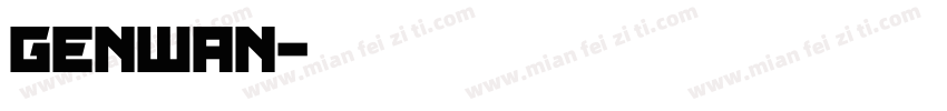 genwan字体转换