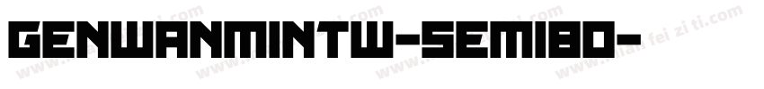 genwanmintw-semibo字体转换