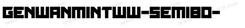genwanmintww-semibo字体转换
