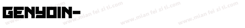 genyoin字体转换
