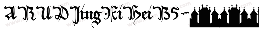 ARUDJingXiHeiB5字体转换