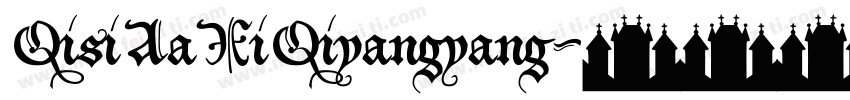 QisiAaXiQiyangyang字体转换