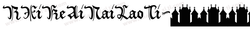 RXiKeAiNaiLaoTi字体转换