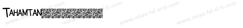 Tahamtan字体转换