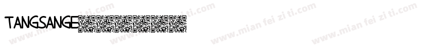 tangsange字体转换
