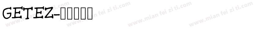 GETEZ字体转换