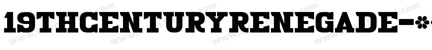 19thCenturyRenegade字体转换
