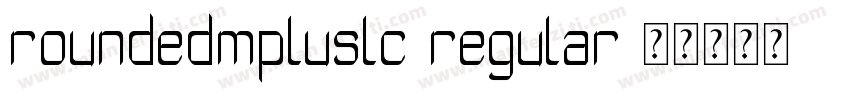 roundedmpluslc-regular字体转换