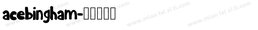 acebingham字体转换