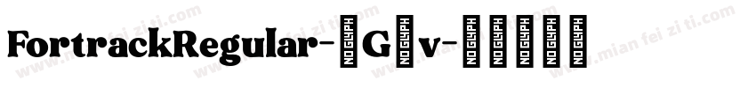 FortrackRegular-6G8v字体转换