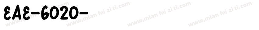 EAE-6020字体转换